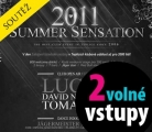 Vyhlášení výherce soutěže o 2 volné vstupy na Summer Sensation 2011